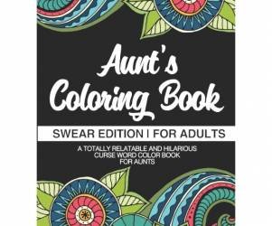 Aunt's Coloring Book - Swear Edition